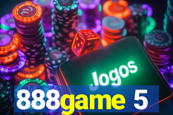 888game 5